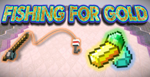 下载 Fishing For Gold 对于 Minecraft 1.10.2